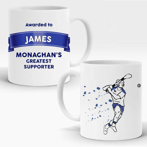 Hurling Greatest Supporter Mug  - Monaghan