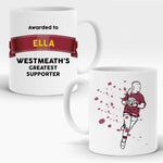 Load image into Gallery viewer, Ladies Greatest Supporter Mug - Westmeath
